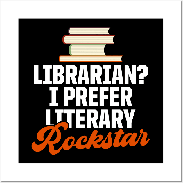 Literary Rockstar Design for Librarians Librarian Gift Wall Art by InnerMagic
